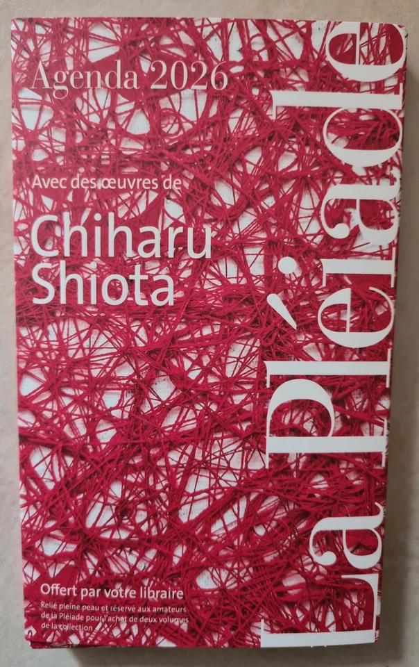 La Pléiade / Agenda 2026 Chiaru Shiota  - Photo 1/2