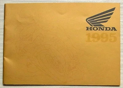 HONDA MOTORCYCLES Range Sales Brochure For 1995  GL1500E XRV750 CBR900RR SA50 - Image 1 of 4