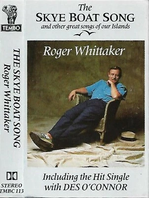 Roger Whittaker The Skye Boat Song CASSETTE ALBUM Folk, World, & Country - Image 1 of 4
