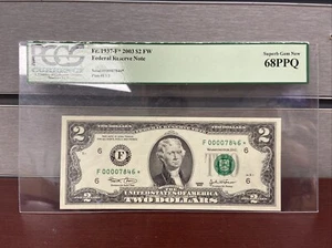 2003- 2 DOLLARS BILL STAR NOTE Low Print 16K - Grade 68 Super GEM UNC PCGS. - Picture 1 of 8