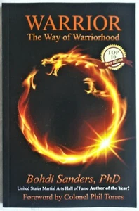 WARRIOR THE WAY OF WARRIORHOOD BOHDI SANDERS SIGNED COPY PB - Picture 1 of 2