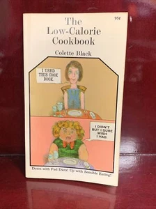 The low Calorie Cookbook Colette Black 3rd Printing 1965 - Picture 1 of 10
