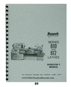 Monarch Lathe  Operators  Manual for Series 610 & 612  *89 - Picture 1 of 7