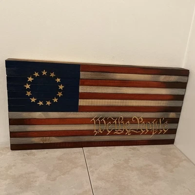 Rustic Wooden Betsy Ross American Flag, Handmade 19.5” X 9.75” we the people  - Image 1 of 2