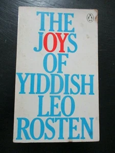 The joys of Yiddish,L. Rosten,a lexicon of Yiddish,Hebrew & Yinglish,1983.cs4827 - Picture 1 of 9