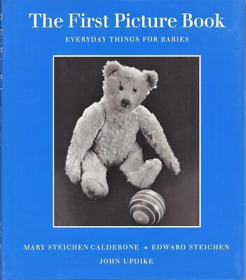 The First Picture Book by Mary S. Calderone & Edward Steichen (Whitney Museum) - Image 1 of 3