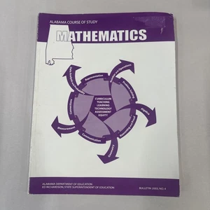 Alabama Course Of Study Mathematics - Alabama Dept Of Education 2003 - Foto 1 di 4