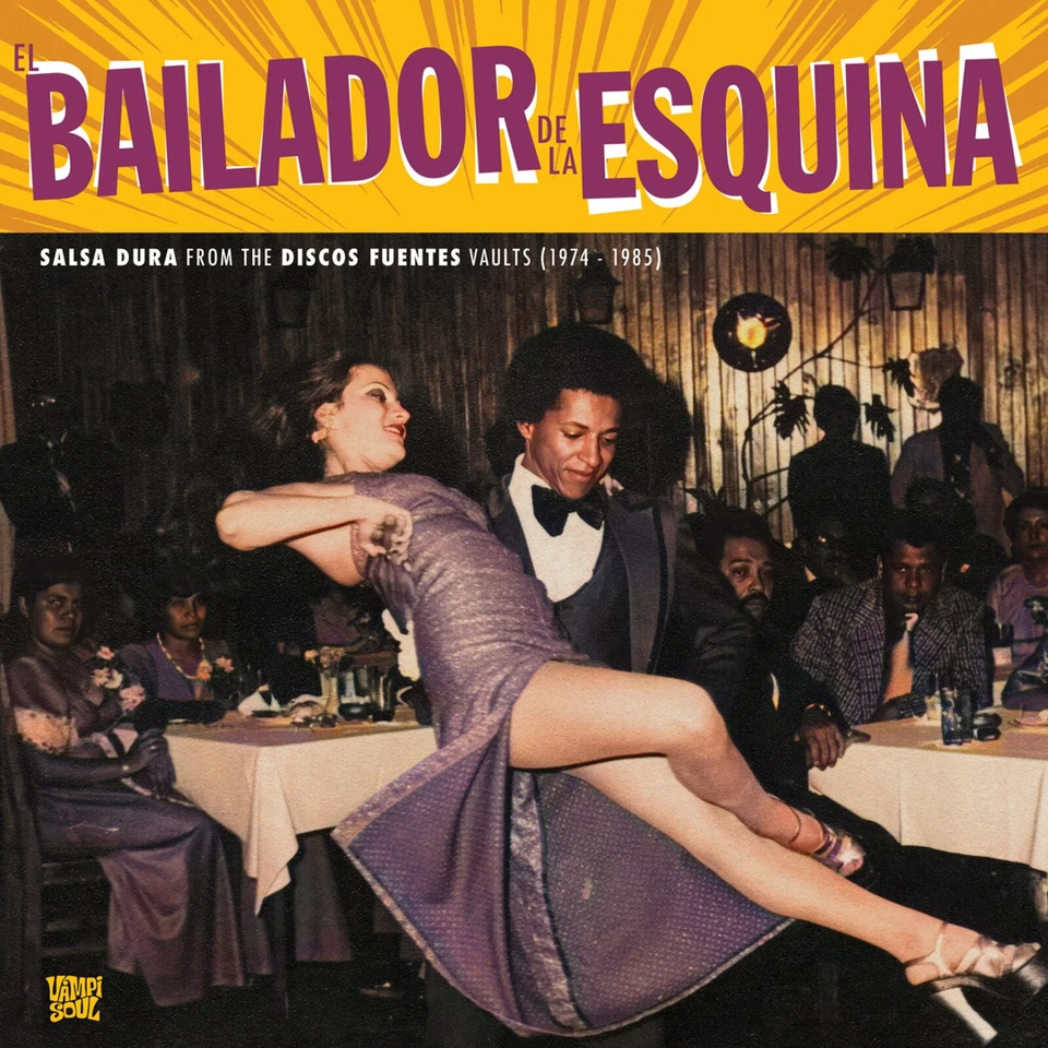 Various Artists El Bailador de La Esquina LP Vinyl VAMPI332