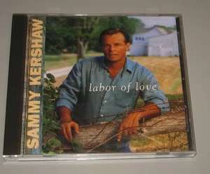 Sammy Kershaw - Labor Of Love (CD, 1997, Mercury Records) Country - Picture 1 of 4