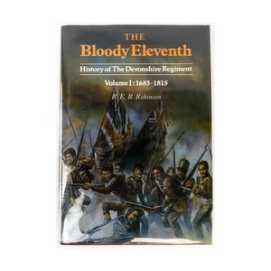 Devonshire Book - Refer  Bloody Eleventh 1685-1815 Vol. 1 - History of the  NM - Imagen 1 de 2