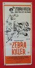 THE ZEBRA KILLER ORIGINAL 1974 CINEMA DAYBILL FILM POSTER  Austin Stoker RARE