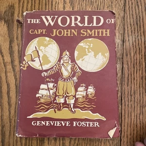 The World of Captain John Smith. 1580-1631 (Genevieve Foster 1959) HC DJ - Picture 1 of 6