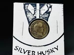 1913P Barber Dime VG+ 90% Silver - Picture 1 of 17