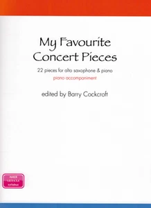 My Favourite Alto Saxophone Concert Pieces - Piano Accompaniment Only Reed Music - Picture 1 of 2