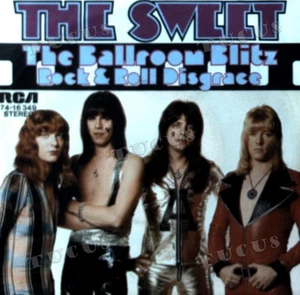 The Sweet - The Ballroom Blitz / Rock & Roll Disgrace 7" (VG) .* - Picture 1 of 1