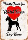 Metallschild - KUNDENSPEZIFISCHER HUNDENAME - Welsh Terrier - Vintage-Look