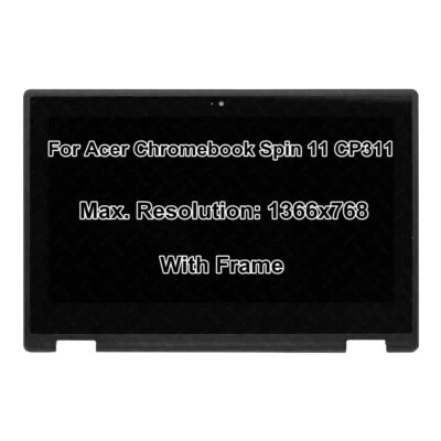 11.6" HD LCD Display Touch Screen Assembly with Frame For Acer Chromebook CP311 - Image 1 of 4