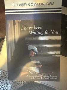 I Have Been Waiting For You, A Personal and Spiritual Journey with Saint - Bild 1 von 2