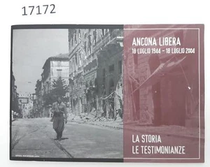 Ancona libera 18 luglio 1944 18 luglio di 2004 la storia le testimonianze - Imagen 1 de 3