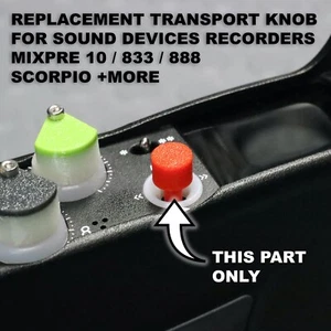 Replacement transport knob for Sound Devices MixPre 10 633 688 833 888 Scorpio - Picture 1 of 1