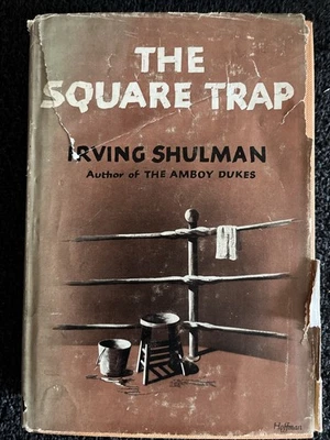 Irving SHULMAN / The Square Trap 1st Edition 1953 Free Shipping - Image 1 of 4
