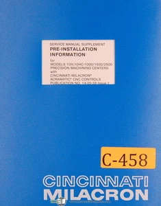 Cincinnati Milacron 10H, 10HC-1000/1500/2500, Machine Center Installation Manual - Bild 1 von 2