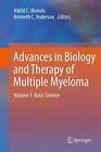 Advances In Biology And Therapy Of Multiple Mye. Munshi, Anderson<|
