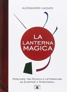 Alessandro Cazzato La lanterna magica (Tapa blanda) - Imagen 1 de 2
