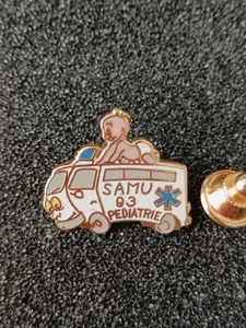 Pin's Pins Pin Enamel 18  SAMU 93 "PEDIATRIE"  - Picture 1 of 5