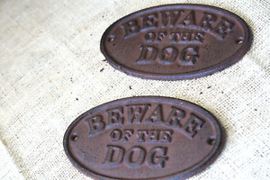 2 BEWARE OF THE DOG SIGNS RUSTIC DECOR FENCE KENNEL GATE SIGN CAST IRON WARNING