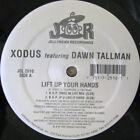 Xodus Feat. Dawn Tallman - Lift Up Your Hands, 12&quot;,  (Vinyl)