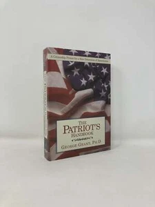 Patriot's Handbook by George Grant First 1st Edition LN PB 1996 - Bild 1 von 7