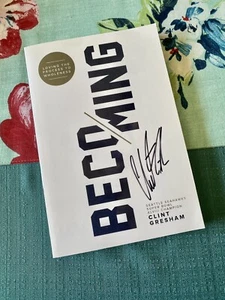 Becoming by Clint Gresham, Signed Autographed 2017 - Picture 1 of 5