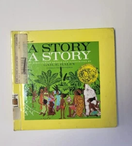 A STORY A STORY An African Tale Hardcover Book Gail E. Haley Caldecott Ex-lib  - Picture 1 of 9