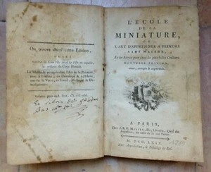 L'Ecole De La Miniature Ou L'art D'apprendre a Peindre Sans Maitre 1769 BOUTET - Imagen 1 de 8