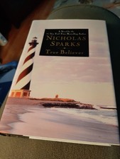 TRUE BELIEVER Nicholas Sparks (Hardcover/1st Edition)