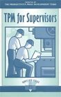 TPM pour superviseurs (Paperback ou Softback)