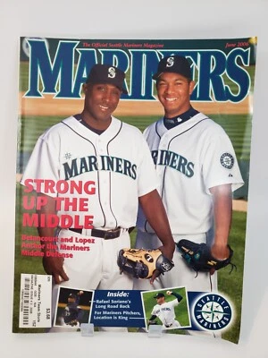 2006 June - Seattle Mariners Magazine "STRONG UP THE MIDDLE" - Image 1 of 2