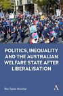 Ben Spies Butch Politics Inequality And The Australian Welfare State Af Relie