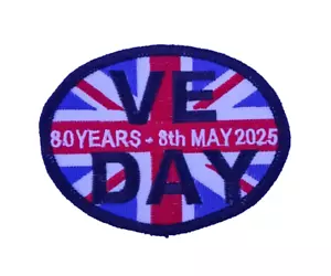 VE DAY VICTORY IN EUROPE 80TH ANNIVERSARY 1945 - 2025 CLOTH BADGE PATCH - Picture 1 of 1