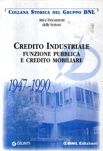 @L5 Credito Industriale funzione pubblica e credito mobiliare 1947 - 1990 - Picture 1 of 1