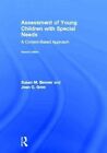 Assessment Of Young Children With Special Needs : A Context-Based Approach, H...