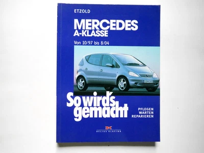 Reparaturanleitung Mercedes A-Klasse Benziner Diesel ab 10/1997 - 8/2004 Etzold - Bild 1 von 3