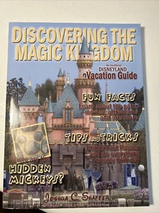 Discovering The Magic Kingdom By Joshua C. Shaffer 2010 SIGNED - Bild 1 von 6