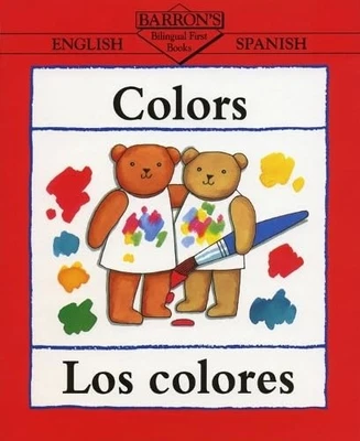Colours: Los Colores (Bilingual First ..., Clare Beaton - Image 1 of 2