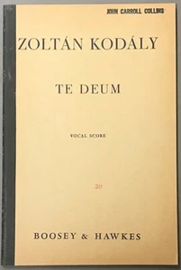 Zoltán Kodály Te Deum (partitura vocal) Boosey & Hawkes 1939 - Imagen 1 de 6