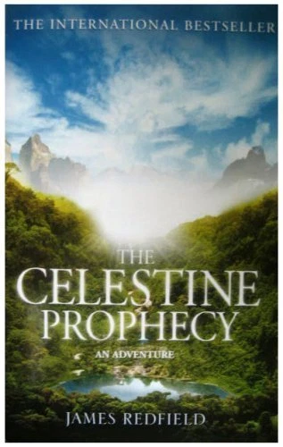 The Celestine Prophecy: An Adventure By James Redfield. 9780553409024 - Image 1 of 1