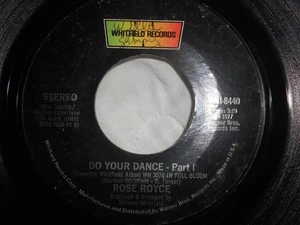 ROSE ROYCE~"DO YOUR DANCE PART 1 & 2"~Orig. 1977~FUNK~SOUL~DISCO~7'' 45rpm~VG+ - Picture 1 of 2