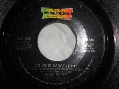 ROSE ROYCE~"DO YOUR DANCE PART 1 & 2"~Orig. 1977~FUNK~SOUL~DISCO~7'' 45rpm~VG+ - Image 1 of 2