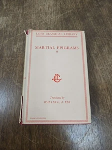 Martial Epigrams, Vol. II (Walter C. A. Ker - 1961) - Picture 1 of 9
